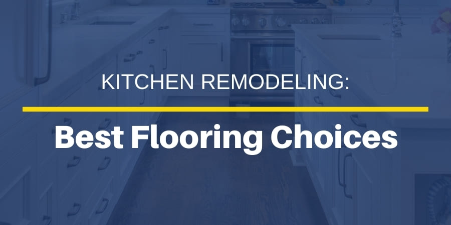 Best Flooring Choices for Your New Jersey Kitchen Remodel | JMC Home Improvement Specialists