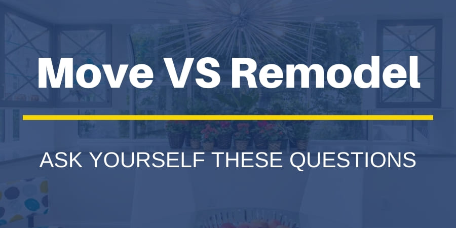 Should You Move or Remodel Your New Jersey Home