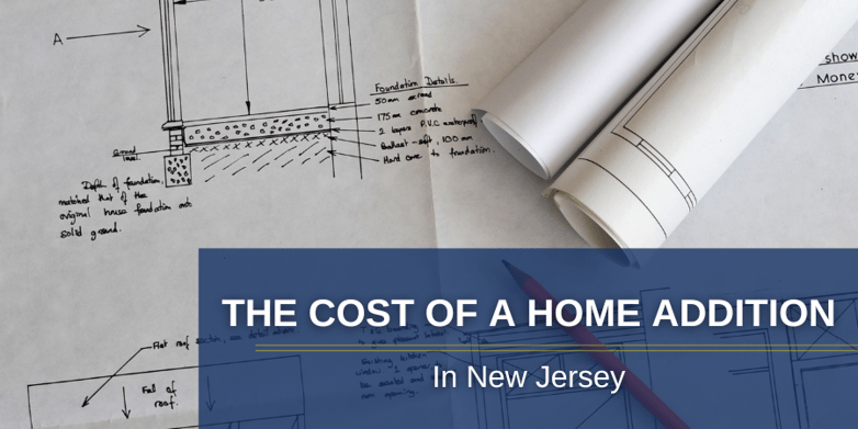 Cost of a Home Addition in New Jersey