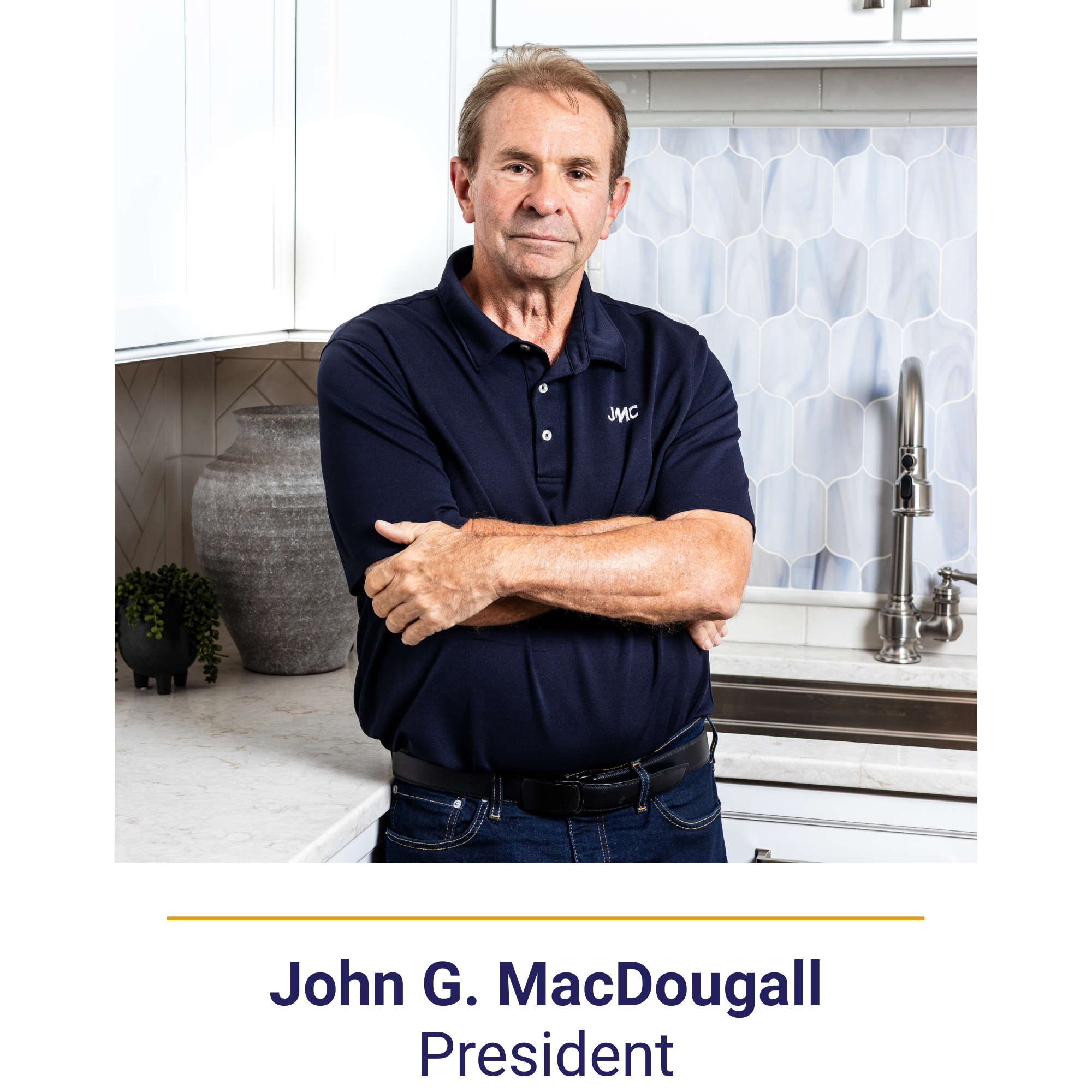 John G. MacDougall | Meet Our Team - JMC Home Improvement Specialists